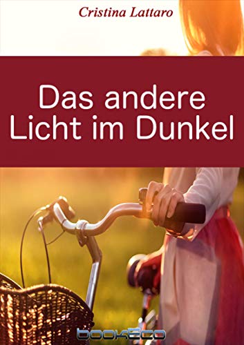 Das andere Licht im Dunkel (German Edition)